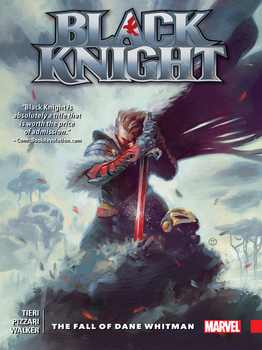 Cover image for Black Knight: The Fall Of Dane Whitman
